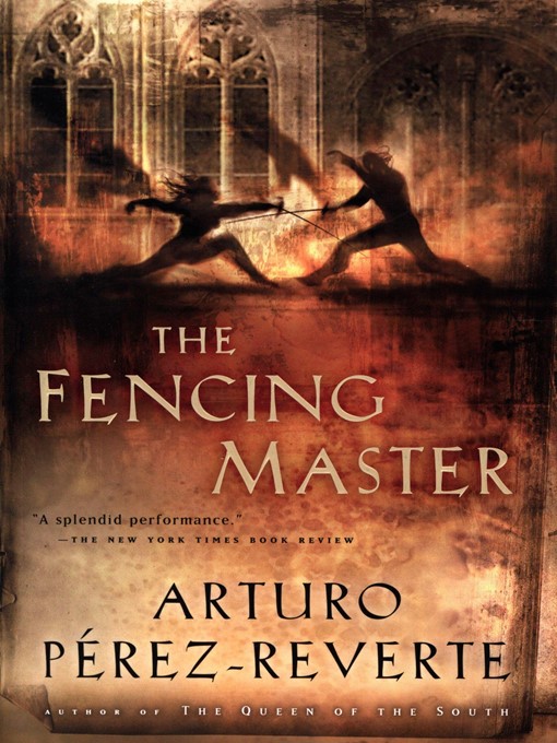 Title details for The Fencing Master by Arturo Perez-Reverte - Available